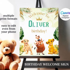 May include: A birthday welcome sign featuring the text "Welcome to Oliver birthday!" with illustrations of characters from The Lion King. The sign is on an easel with a teddy bear in the foreground. The sign is a Canva digital template.