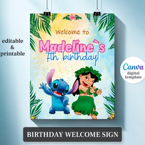 Puede incluir: Un colorido letrero de bienvenida de cumplea&ntilde;os con el texto "Welcome to Madeline's 7th birthday!" y los personajes de dibujos animados Stitch y Lilo. El letrero es una plantilla digital de Canva, con las palabras "editable & printable". El letrero dice "BIRTHDAY WELCOME SIGN".