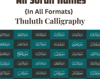 Thuluth Calligraphy 114 Quran Surah Names, Islamic Vector Art (Digital Download)