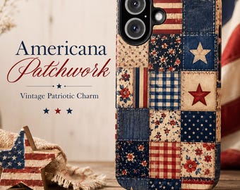 Americana Patchwork Phone Case, Patriotic Quilt iPhone Case, Vintage Floral Samsung Case, 4th of July Gift for Her