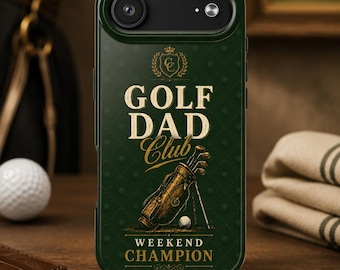 Golf Dad Phone Case, Weekend Champion Golf Gift for Dad, Fathers Day Gift, Golf Lover iPhone Case, Golf Dad Club Case