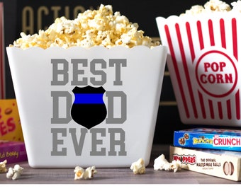 Personalized Popcorn Tub, Fathers Day Gift, Best dad Ever, thin blue line, police dad, cops, police gift, personalized popcorn bowl, For Dad