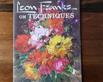 Vintage Leon Franks on Techniques  / Walter T. Foster, Drawing, Painting Book, Art Instruction #79 Large format 10 x 14