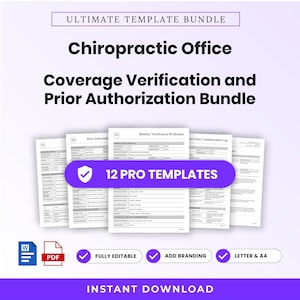 Könnte beinhalten: Ein digitales Dokumentenpaket mit dem Titel Ultimate Template Bundle für die Deckungsprüfung und Vorabgenehmigung in chiropraktischen Praxen. Es enthält 12 professionelle, bearbeitbare Vorlagen mit Branding-Optionen in Letter- und A4-Größe.