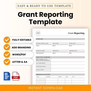 May include: A white Grant Reporting Template with the text "Grant Reporting Template" in bold black letters. The template includes sections for program name, grant name, and reporting period. Features include fully editable, add branding, Word/PDF, and Letter & A4.