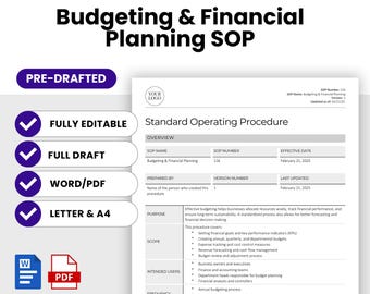 May include: A black and white printable template for a budgeting and financial planning standard operating procedure (SOP). The template includes sections for SOP name, number, effective date, prepared by, version number, last updated, purpose, scope, intended users, and frequency.