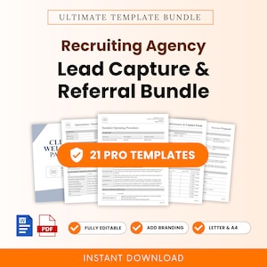 May include: A digital template bundle for a recruiting agency featuring lead capture and referral documents. The set includes 21 pro templates in Word and PDF formats, with options for branding, letter, and A4 sizes, available for instant download.