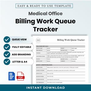 May include: A digital medical office billing work queue tracker template featuring sections for tracker details and queue administration. The document includes fields for queue name, period, prepared by, review date, purpose, status, and queue lead.
