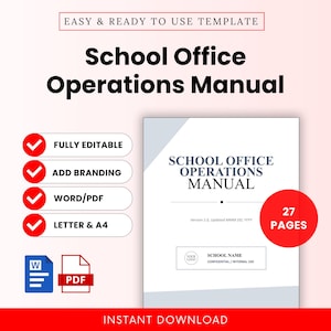 Puede incluir: Una plantilla digital para un manual de operaciones de oficina escolar de 27 páginas. El documento incluye secciones para el nombre de la escuela, versión y fecha. Hay iconos para formatos Word y PDF, junto con texto que indica que es totalmente editable, admite marca y está disponible en tamaños carta y A4.