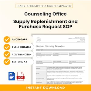 May include: A digital template for a Counselling Office Supply Replenishment and Purchase Request SOP. The document includes sections for overview, purpose, scope, intended users, and frequency, with placeholders for branding, dates, and version numbers.