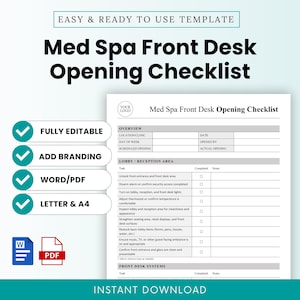 May include: A printable Med Spa Front Desk Opening Checklist template. The document includes sections for the lobby, reception area, and front desk systems. Features include fully editable, add branding, Word/PDF, and Letter & A4 formats. Instant download.