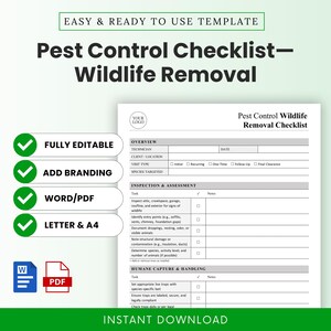 May include: A green and white pest control checklist template for wildlife removal. The checklist includes sections for inspection, assessment, and humane capture and handling. Features include fully editable, add branding, and word/PDF options.