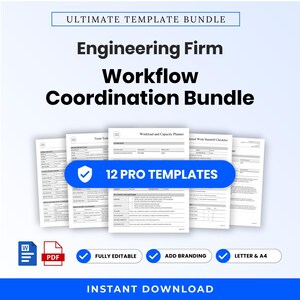 May include: An Engineering Firm Workflow Coordination Bundle featuring 12 pro templates. The digital document set includes a workload and capacity planner, team task lists, and internal work handoff checklists. Files are editable, support branding, and are available in Letter and A4 sizes.