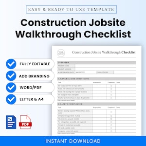 May include: A printable construction jobsite walkthrough checklist template. The document includes sections for general site conditions and safety compliance. Features include fully editable, add branding, Word/PDF, and Letter & A4.