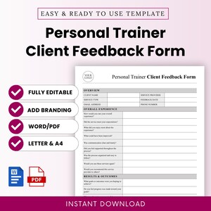 May include: A white and pink Personal Trainer Client Feedback Form template. The form includes sections for client name, service type, and overall experience. Features include fully editable, add branding, and Word/PDF options.