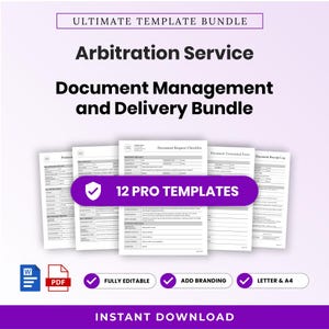 May include: A digital template bundle for arbitration services, featuring document management and delivery forms. The set includes 12 pro templates, fully editable, with branding options, available in letter and A4 sizes, in Word and PDF formats.