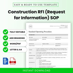 May include: A digital template for a Construction RFI (Request for Information) Standard Operating Procedure (SOP). The document is fully editable, allows for branding, and is available in Word and PDF formats. Includes a section for the SOP number and effective date.