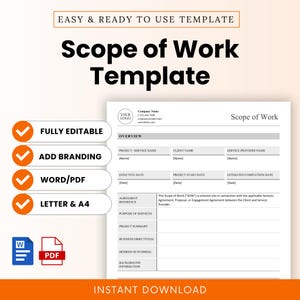 May include: A white Scope of Work template with the text "Scope of Work Template" in large, bold black letters. The template includes sections for project details, client information, and dates. Icons indicate it's fully editable, supports branding, and is available in Word/PDF formats.