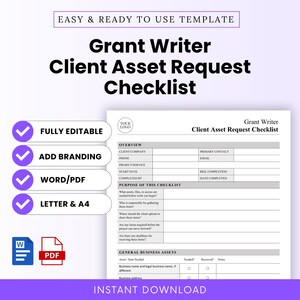 May include: A digital Grant Writer Client Asset Request Checklist template in white and purple. The document includes sections for client information, project details, and asset requests. Features include fully editable, add branding, Word/PDF, and Letter & A4.