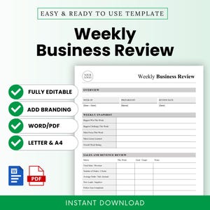 Puede incluir: Una plantilla imprimible de Revisión Semanal de Negocios con el texto "Weekly Business Review" en letras grandes y en negrita. La plantilla incluye secciones para la descripción general, la instantánea semanal y la revisión de ventas e ingresos. Incluye "Totalmente editable", "Agregar marca" y "Word/PDF".