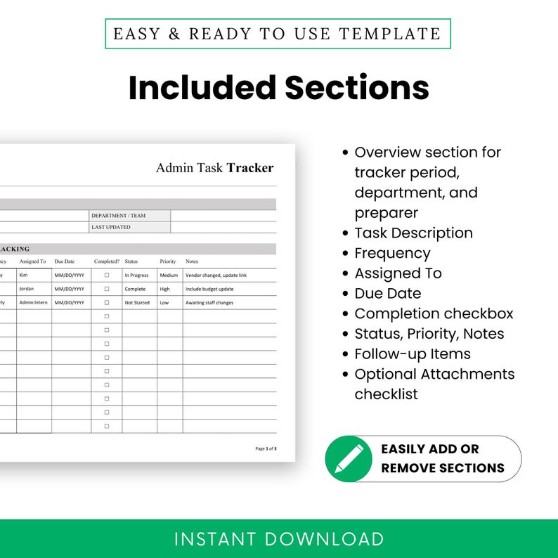 Image detailing each section of the template: tracker overview, task info columns, follow-ups, and attachments. Includes a close-up of the document and a bulleted list on the right. Clean layout with green branding and editing icons.
