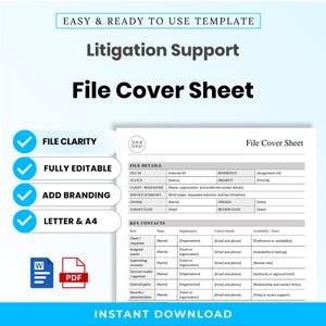 May include: A digital template for a Litigation Support File Cover Sheet. The document includes sections for File Details and Key Contacts with placeholders for information. Blue checkmarks highlight features like file clarity and editability.