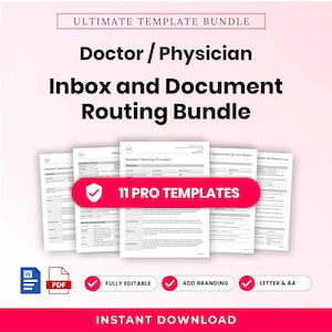 May include: A digital template bundle for medical offices featuring the text Ultimate Template Bundle, Doctor / Physician Inbox and Document Routing Bundle, and 11 Pro Templates. Includes icons for Word and PDF files, plus editable document previews.