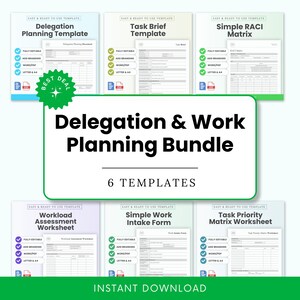 May include: A bundle of six work planning templates, including Delegation Planning, Task Brief, and RACI Matrix, with a green "Best Deal" sticker. The templates are labeled "Easy & Ready to Use" and are fully editable, with options for branding and various file formats.