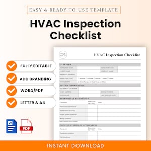 May include: A white HVAC Inspection Checklist template with the text "HVAC Inspection Checklist" in large, bold letters. The checklist includes sections for inspection date, client name, and system information. The image also includes the text "Fully Editable", "Add Branding", "Word/PDF", and "Letter & A4".