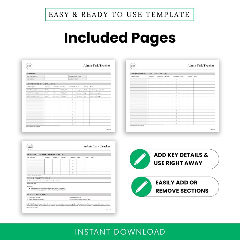 Visual preview of all three pages in the Admin Task Tracker template. Displays editable task tables with checkboxes and a notes section. Green highlight emphasizes instant use, editable layout, and customizable sections.