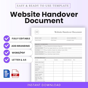 Peut inclure: Un modèle de document de transfert de site Web blanc avec le texte "Website Handover Document" en gras noir. Le document comprend des sections pour les détails du projet, l'aperçu du site Web et les détails d'accès. Le modèle est entièrement modifiable, permet la personnalisation et est disponible en formats Word/PDF.