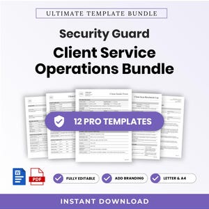 Könnte beinhalten: Ein digitales Dokumenten-Set mit dem Titel Ultimate Template Bundle Security Guard Client Service Operations Bundle, das 12 Profi-Vorlagen enthält, darunter ein Kundenaufnahmeformular und ein Problemlösungsprotokoll, mit Word- und PDF-Symbolen sowie Hinweisen auf vollständige Bearbeitbarkeit, Branding-Optionen und Letter- sowie A4-Formate.