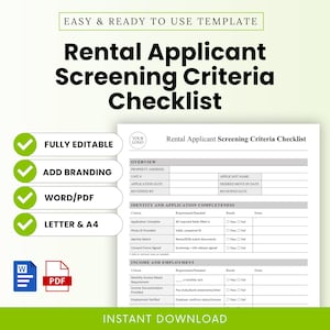 May include: A printable Rental Applicant Screening Criteria Checklist template. The document includes sections for overview, identity, application completeness, and income verification. Features include fully editable, add branding, Word/PDF, and Letter & A4 options.