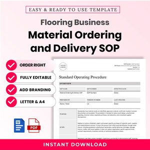 Peut inclure: Un modèle numérique pour un document SOP de commande et de livraison de matériaux pour entreprise de revêtement de sol. Le texte inclut 'EASY & READY TO USE TEMPLATE', 'Flooring Business Material Ordering and Delivery SOP', 'ORDER RIGHT', 'FULLY EDITABLE', 'ADD BRANDING', 'LETTER & A4' et 'INSTANT DOWNLOAD'.