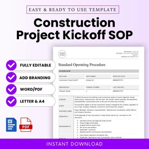 May include: A digital template titled "Construction Project Kickoff SOP" with a white background. The document includes sections for SOP name, number, and effective date. Features include full editability, branding options, Word/PDF formats, and A4 letter size. The template is available for instant download.