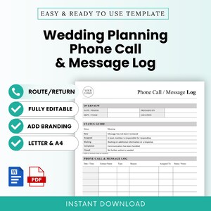 May include: A digital wedding planning phone call and message log template. The document includes sections for overview, status guide, and a log table with columns for date, time, contact name, type, reason, assigned to, and status notes.