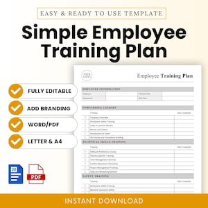 Puede incluir: Una plantilla de plan de formación de empleados con el texto «Simple Employee Training Plan». La plantilla incluye secciones para información del empleado, cursos de incorporación, formación en habilidades técnicas y formación en seguridad. Totalmente editable.
