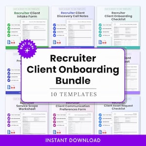 May include: A bundle of 10 recruiter client onboarding templates. The templates include forms, checklists, and worksheets. The bundle is labeled "Recruiter Client Onboarding Bundle" with the text "Instant Download".