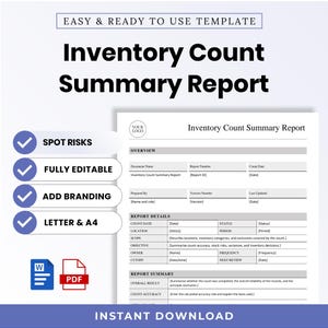 May include: An Inventory Count Summary Report template featuring sections for overview, report details, and summary. The document includes placeholders for document name, report number, count date, prepared by, version, and last updated information.