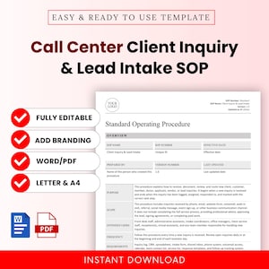 May include: A Call Center Client Inquiry & Lead Intake SOP document template. The page features sections for SOP name, number, effective date, prepared by, version, and last updated. It includes fields for purpose, scope, intended users, and requirements.