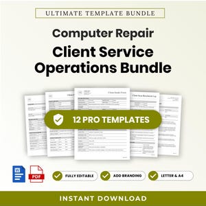 May include: A digital document bundle titled Computer Repair Client Service Operations Bundle featuring 12 pro templates. The set includes various business forms like client intake and issue resolution logs, available in Word and PDF formats.