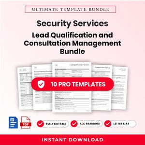 Könnte beinhalten: Ein digitales Dokumentenpaket mit dem Titel Ultimate Template Bundle für Sicherheitsdienste zur Lead-Qualifizierung und Beratungsverwaltung. Es enthält 10 Profi-Vorlagen, Word- und PDF-Symbole, bearbeitbare Optionen sowie Formate für A4 und Letter.