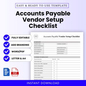 May include: A white Accounts Payable Vendor Setup Checklist template with blue checkmarks and text. The checklist includes sections for vendor information and overview details. The template is fully editable and available in Word/PDF formats.