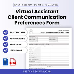 May include: A white and blue Virtual Assistant Client Communication Preferences Form template. The form includes sections for client company, contact information, and communication preferences. Features include fully editable, add branding, Word/PDF, and Letter & A4.