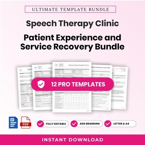 May include: A digital template bundle for a speech therapy clinic, titled Ultimate Template Bundle, Speech Therapy Clinic Patient Experience and Service Recovery Bundle. Includes 12 pro templates, Word and PDF icons, and editable features.