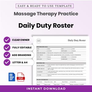 May include: A digital template for a Massage Therapy Practice Daily Duty Roster. The document includes sections for roster details, roster use instructions, and team coverage. It features placeholders for branding, dates, and staff assignments.