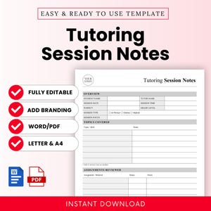 Könnte beinhalten: Eine weiße Vorlage für Tutoriumssitzungsnotizen mit dem Titel "Tutoring Session Notes" in fetten schwarzen Buchstaben. Die Vorlage enthält Abschnitte für Schülerinformationen, Sitzungsdetails und behandelte Themen. Die Wörter "Fully Editable", "Add Branding", "Word/PDF" und "Letter & A4" sind ebenfalls sichtbar.