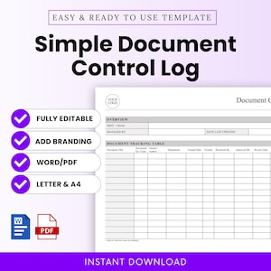 Puede incluir: Una plantilla de registro de control de documentos con el texto "Simple Document Control Log". Las características incluyen "Totalmente editable", "Agregar marca" y "Word/PDF". Descarga instantánea.