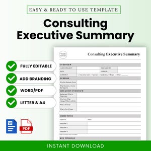 May include: A white template titled "Consulting Executive Summary" with a green border. Features include "Fully Editable," "Add Branding," "Word/PDF," and "Letter & A4." The template is designed for business use and instant download.