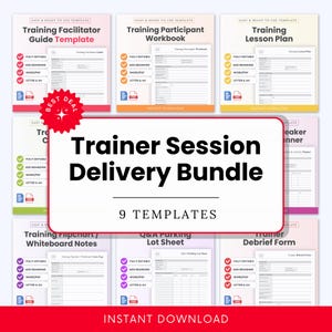 May include: A collection of nine training templates, including a facilitator guide, participant workbook, and lesson plan. The templates are fully editable and available for instant download. The title "Trainer Session Delivery Bundle" is displayed prominently.
